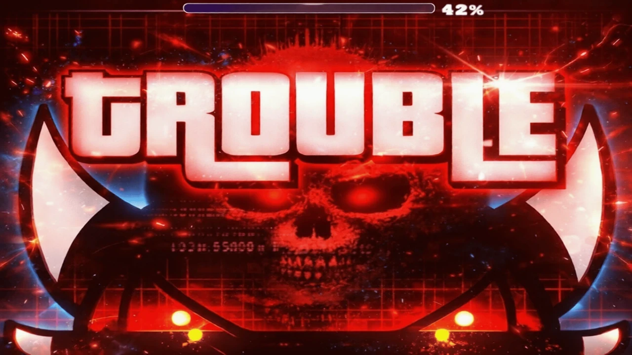 Trouble